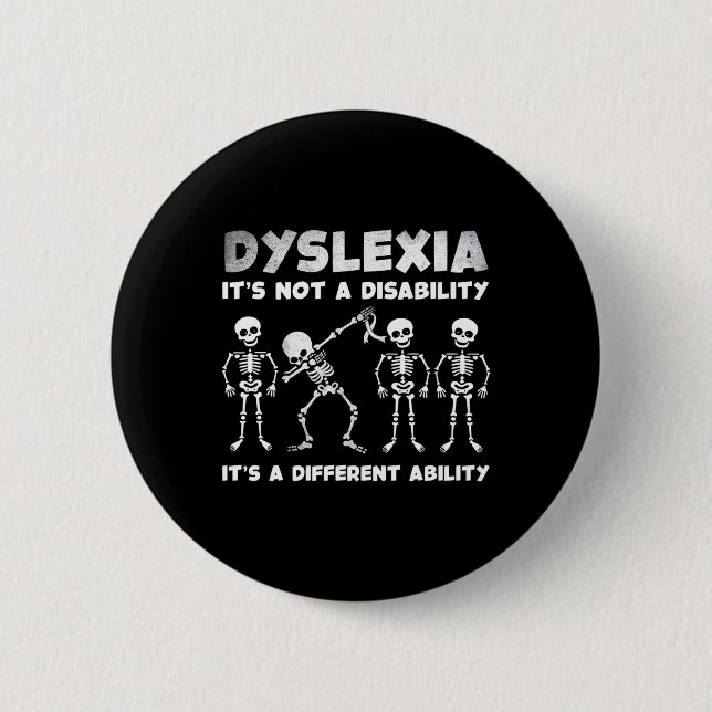 Skelette Dyslexie Sensibilisierung Halloween Kostü Button (Vorderseite)