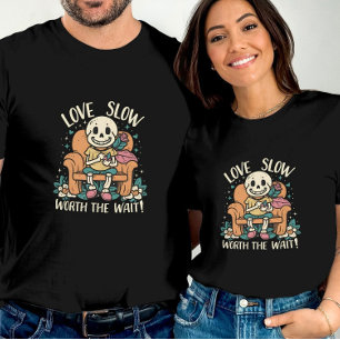 Skeletton-Liebe, die den Wait-Valentinstag wert is T-Shirt
