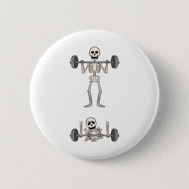 Skeletts Gym Funny Workout Gym Jokes Bodybuilding Button (Vorderseite)