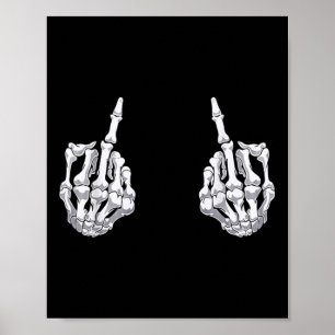 Skeletts Hand Halloween Bones Middle Finger Skull Poster