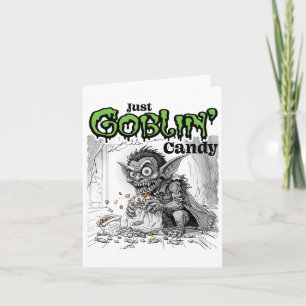 Sketchy Just Goblin’ Candy Karte