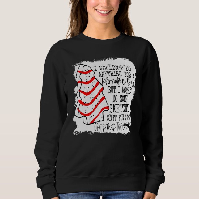 Sketchy Stuff for Some Christmas Tree Cakes Classi Sweatshirt (Vorderseite)