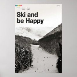 Ski and Be Happy - SkiArt Print Poster