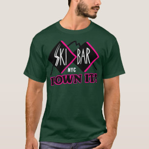Ski Bar nyc T-Shirt