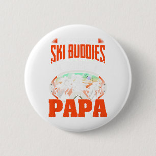 Ski Buddies nennen mich Papa Ski Ski Winter Sport Button