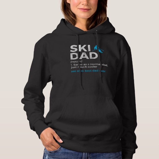Ski Dad Definition  Skiing Best Dad Ever For Skier Hoodie (Vorderseite)