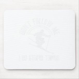 Ski Freestyle Funny Sprichwort Winter Sports Skito Mousepad