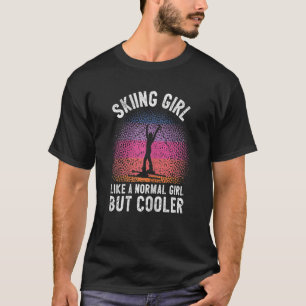 Ski Girl Ski Girls Wintersport Skifahrerin T-Shirt
