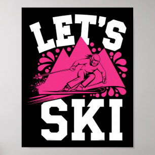 Ski Girl Spaß Wintersport und Schneeabenteuer Poster