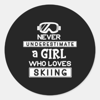Ski Girl unterschätzt nie ein Liebe Ski-Mädchen Runder Aufkleber