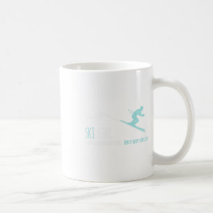 Ski Girl wie ein normales Girl Funny Niedlich Wint Kaffeetasse