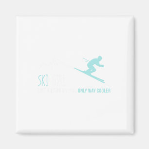 Ski Girl wie ein normales Girl Funny Niedlich Wint Magnet