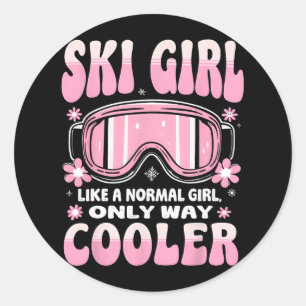 Ski Girl wie ein normales Mädchen nur viel Cooler Runder Aufkleber
