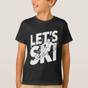 Ski-Humor-Design Skifahren Lustiger Skifahrer T-Shirt