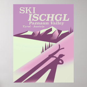 Ski Ischgl, Paznauntal Tirol Poster