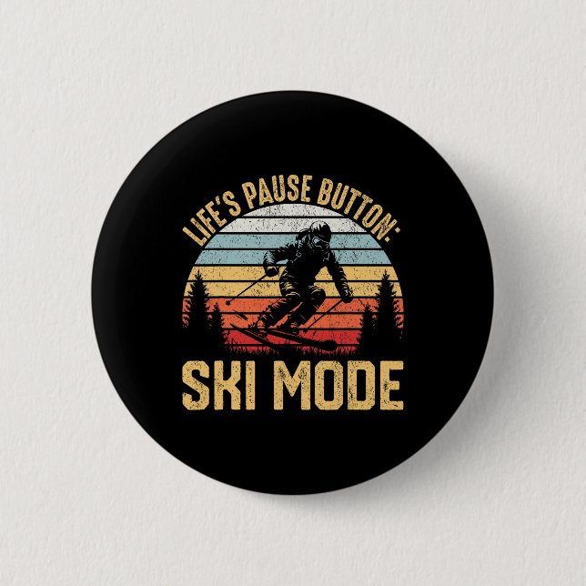 Ski-Modus-Pause-Taste des Lebens Retro-Skifahren  Button (Vorderseite)
