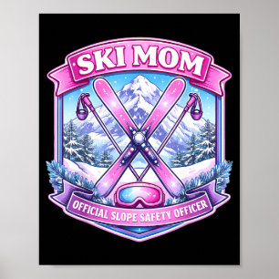 Ski-Mutter Hang-Sicherheitsbeamtin Muttertag Skifa Poster
