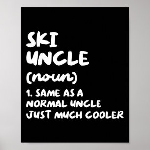 Ski Onkel Definition Skifahren Lustig Sport Poster