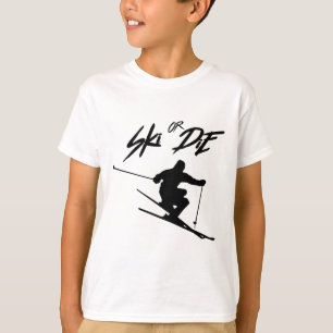 Ski Or Die - Cooles Skidesign T-Shirt