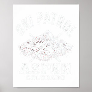 Ski Patrol Aspen Colorado Skifahren und Snowboarde Poster