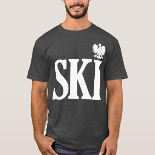 SKI Polnische Nachnamen Ende Polnischer Adler Dyng T-Shirt