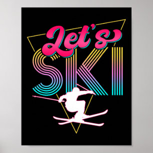 Ski Retro 80er Skiing Party Outfit 90er Skier Poster