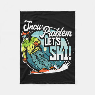 Ski Skiing Winter Sport Snow Problem Let's Ski  Fleecedecke