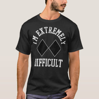 Ski Snowboard Im extrem schwierigen Diamantenzeich T-Shirt