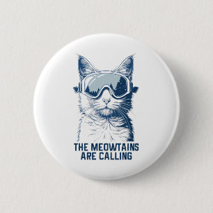 Ski-Snowboard-Katze Funny die Berge rufen Button