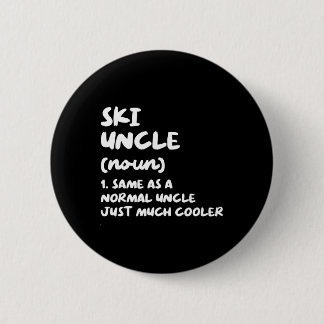 Ski Uncle Definition Skiing Funny Sports  Button