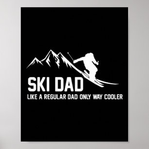 Ski-Vater Lustiger Skifahrer Schnee-Abenteuer Skif Poster