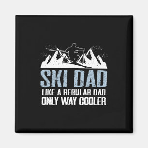Ski-Vater Skivergnügen Skivergnügen Skiurlaub Skia Magnet