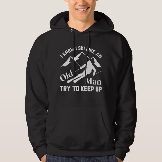 Ski wie ein alter Mann Hoodie (Vorderseite)
