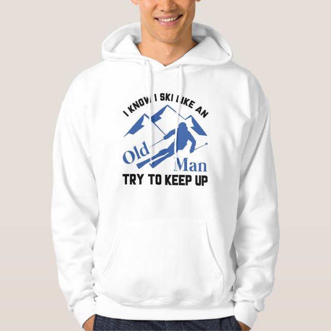 Ski wie ein alter Mann Hoodie (Vorderseite)
