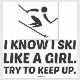 Ski wie ein Power mit Mädchen versuchen, behalten Aufkleber