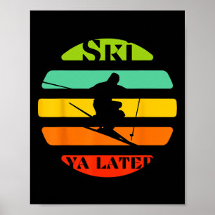 Ski Ya Spater Poster
