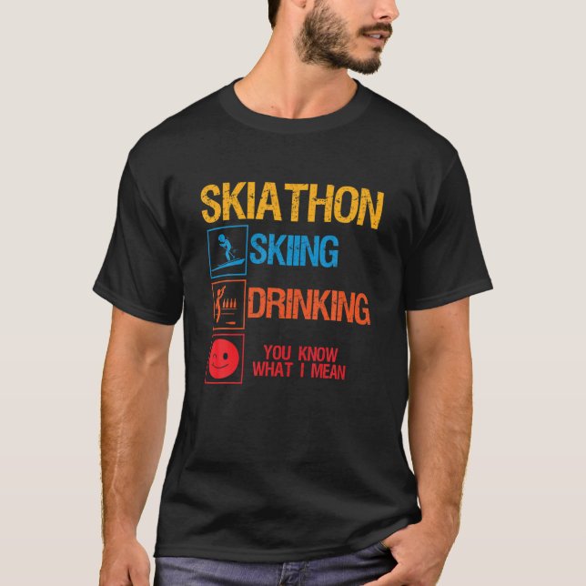 Skiathlon Skifahren Trinken Triathlon Party Apres  T-Shirt (Vorderseite)