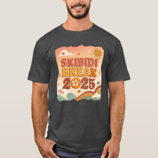 Skibidi Pause 25 Skibidioilet Frühlingsferien 2025 T-Shirt