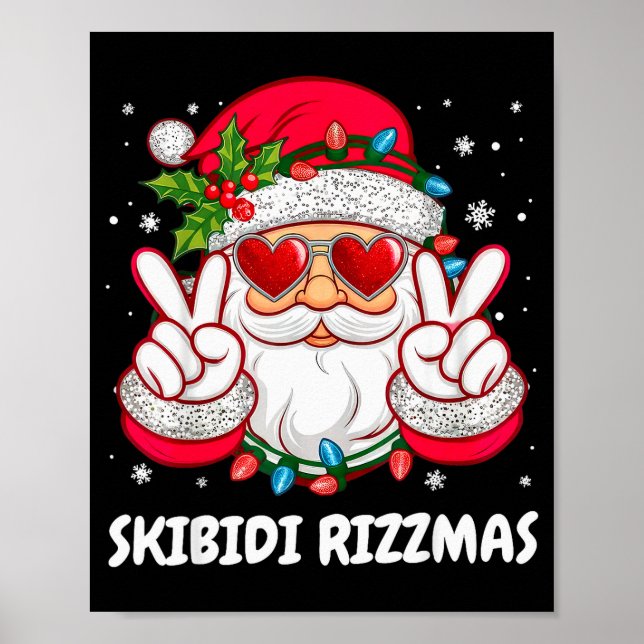 Skibidi Rizzmas Christmas Funny Santa Claus Xmas P Poster (Vorne)