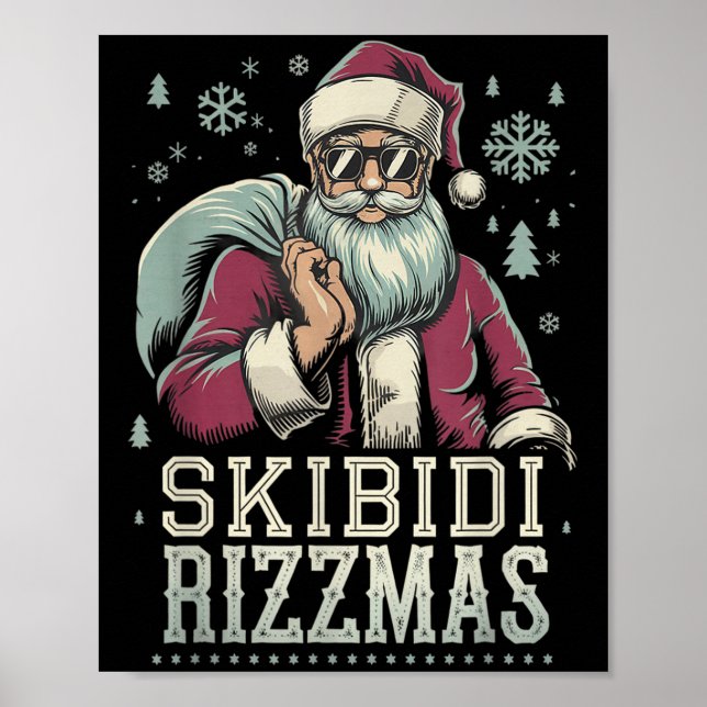 Skibidi Rizzmas Cool Santa Funny Christmas Rizz Ri Poster (Vorne)