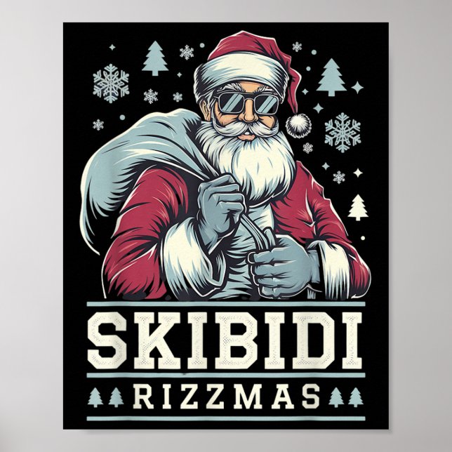 Skibidi Rizzmas Cool Santa Funny Christmas Rizz Ri Poster (Vorne)