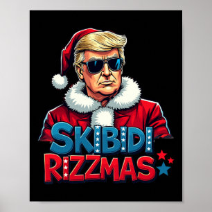 Skibidi Rizzmas Weihnachten Rizz Santa Claus Trump Poster