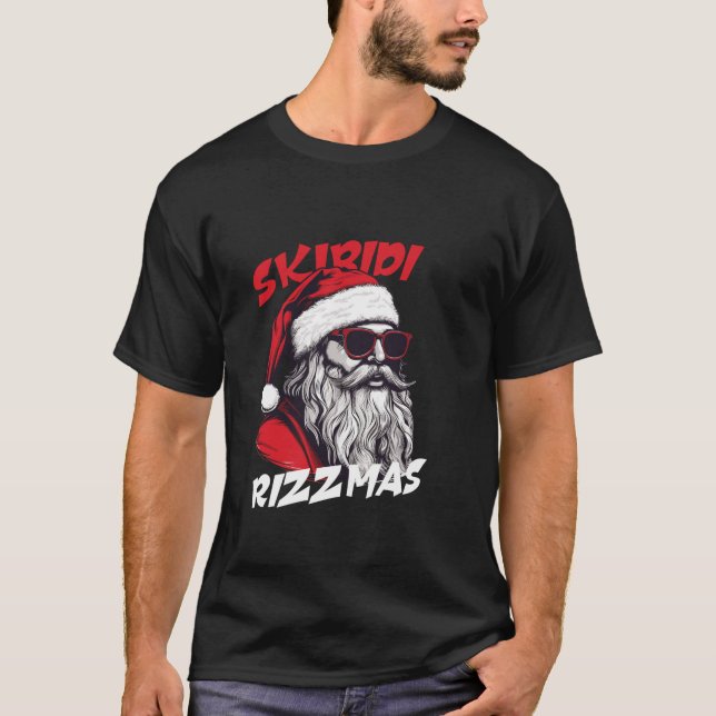 Skibidi Rizzmas Weihnachten Rizz Weihnachtsmann Ch T-Shirt (Vorderseite)