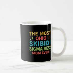 Skibidi Sigma Rizz Mama je Junge Mama Mothe Kaffeetasse