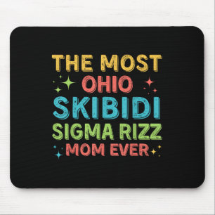 Skibidi Sigma Rizz Mama je Junge Mama Mothe Mousepad