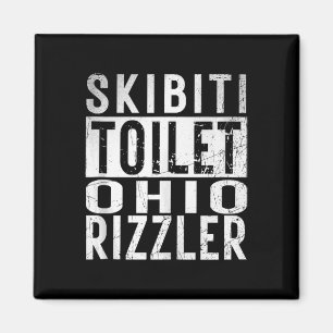 Skibiti Toilet Ohio Rizzler Gen Alpha Slang Inflat Magnet