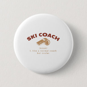 Skicoach Definition Skilehrer Spaß Button