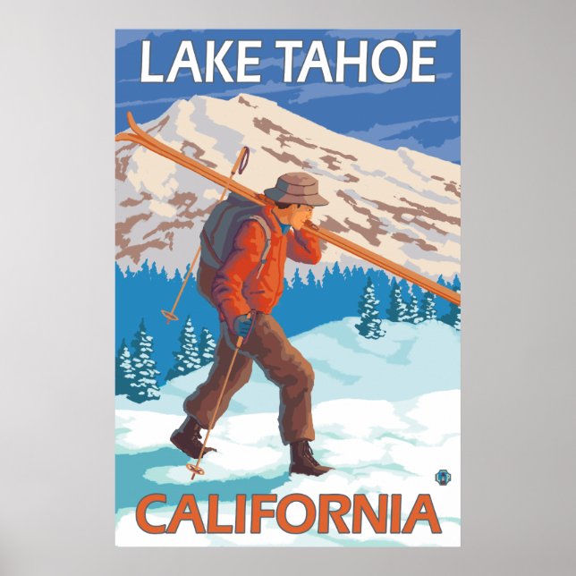 Skier Carry Snow Skis - Lake Tahoe, Kalifornien Poster (Vorne)
