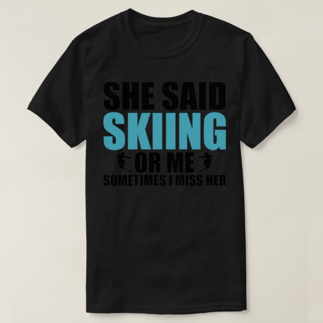 Skifahren Funny 1 T-Shirt (Design vorne)