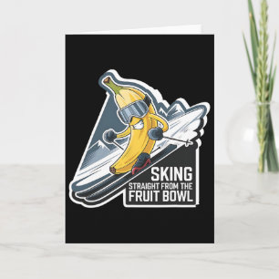Skifahren Gerade wie die Obstschale Nana Après-Ski Karte